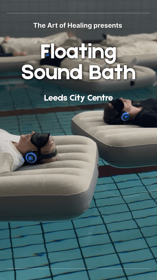 Floating Sound Bath in The City - Leeds (Saturday & Sunday)